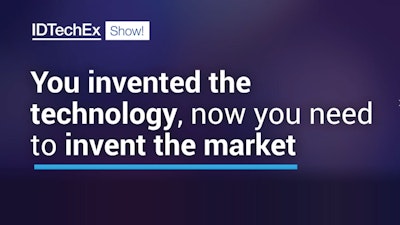 Find out how next week in Santa Clara at the IDTechEx Show!