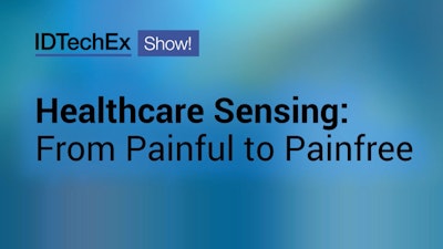 Healthcare Sensing: From Painful to Pain Free