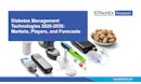 Diabetes Management Technologies 2025-2035: Markets, Players, and Forecasts