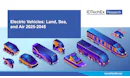 Electric Vehicles: Land, Sea, and Air 2025-2045