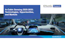 In-Cabin Sensing 2025-2035: Technologies, Opportunities, and Markets