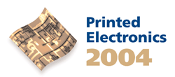 Printed Electronics 2004