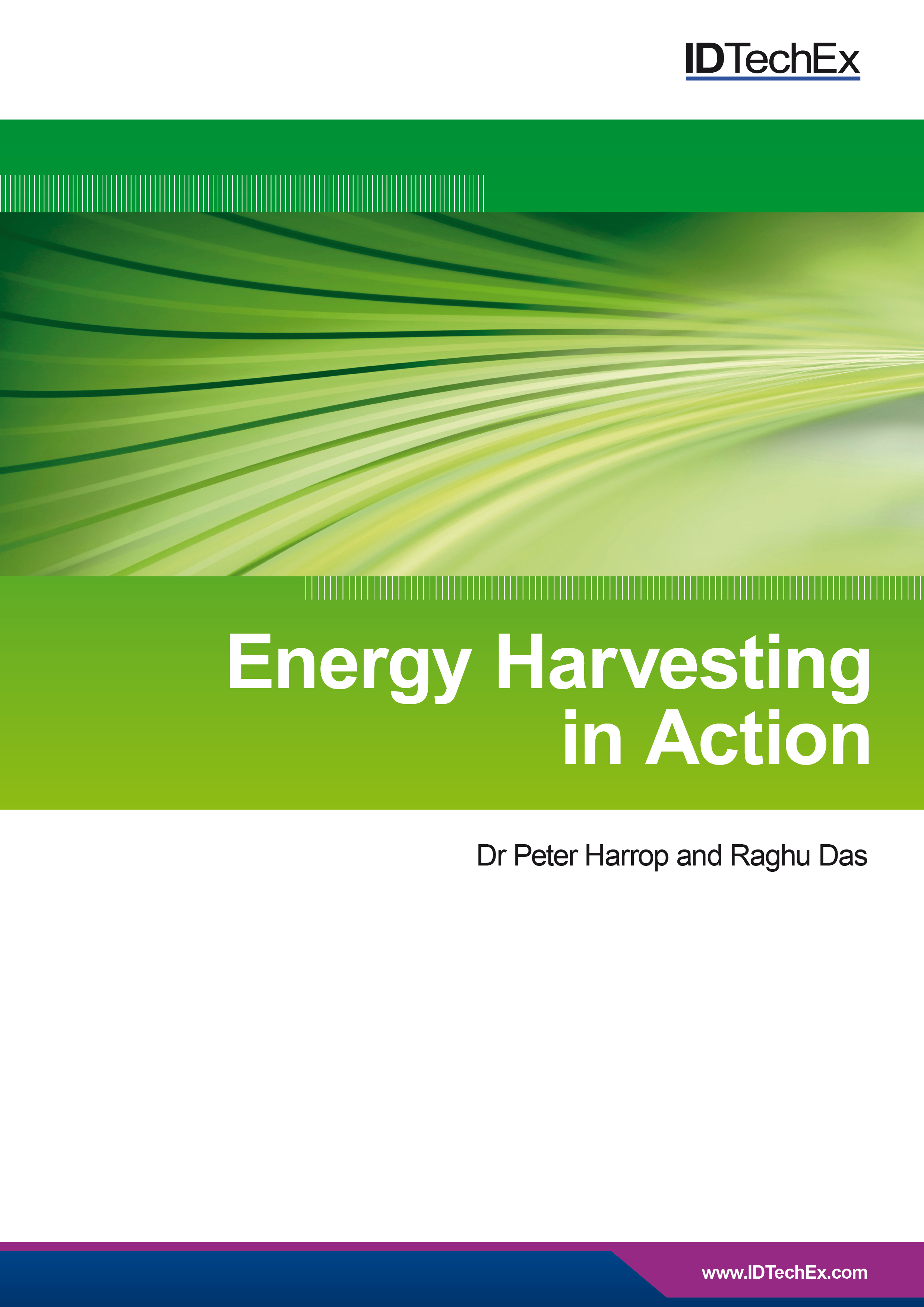 Energy Harvesting in Action