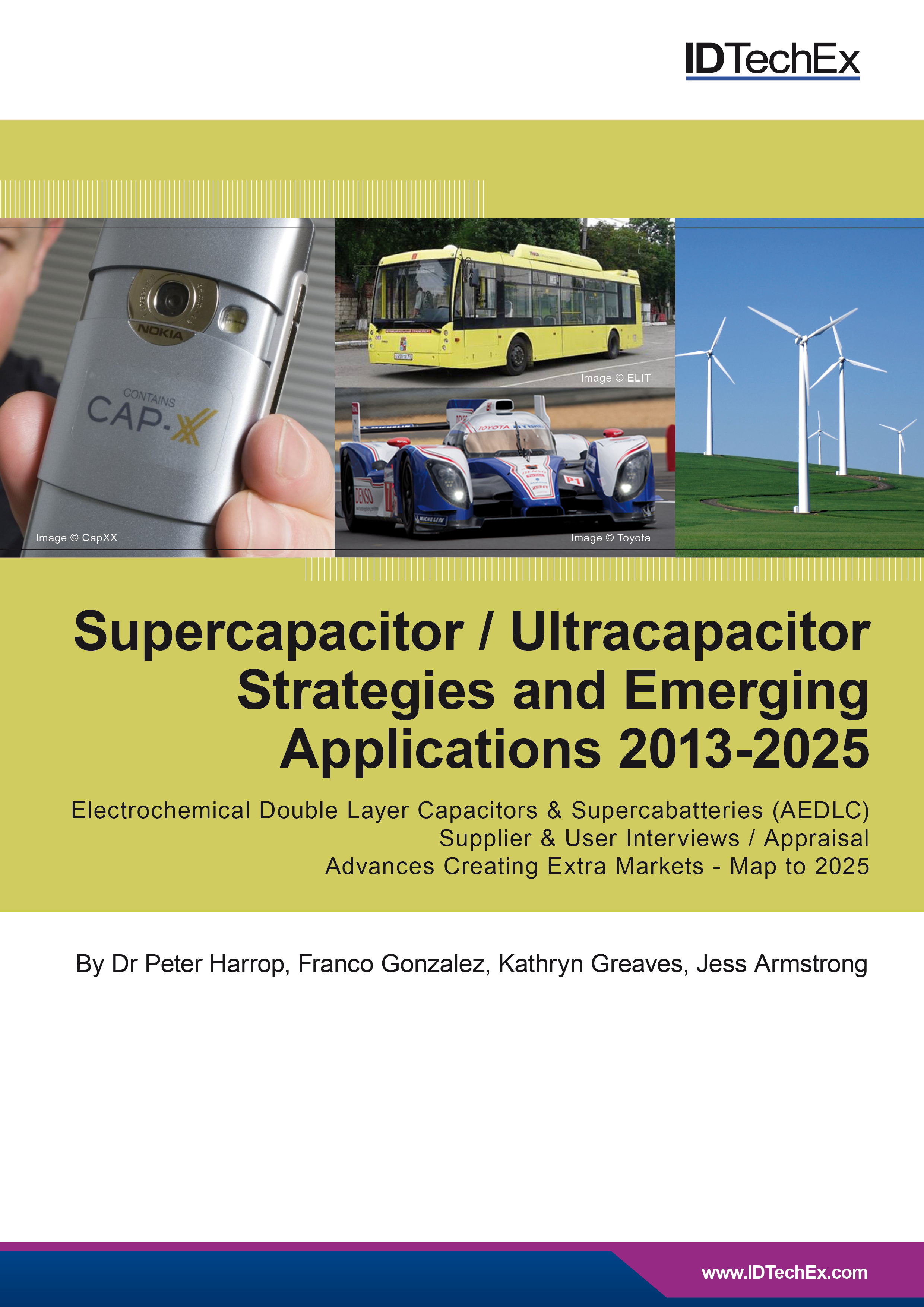 Supercapacitor / Ultracapacitor Strategies and Emerging Applications 2013-2025
