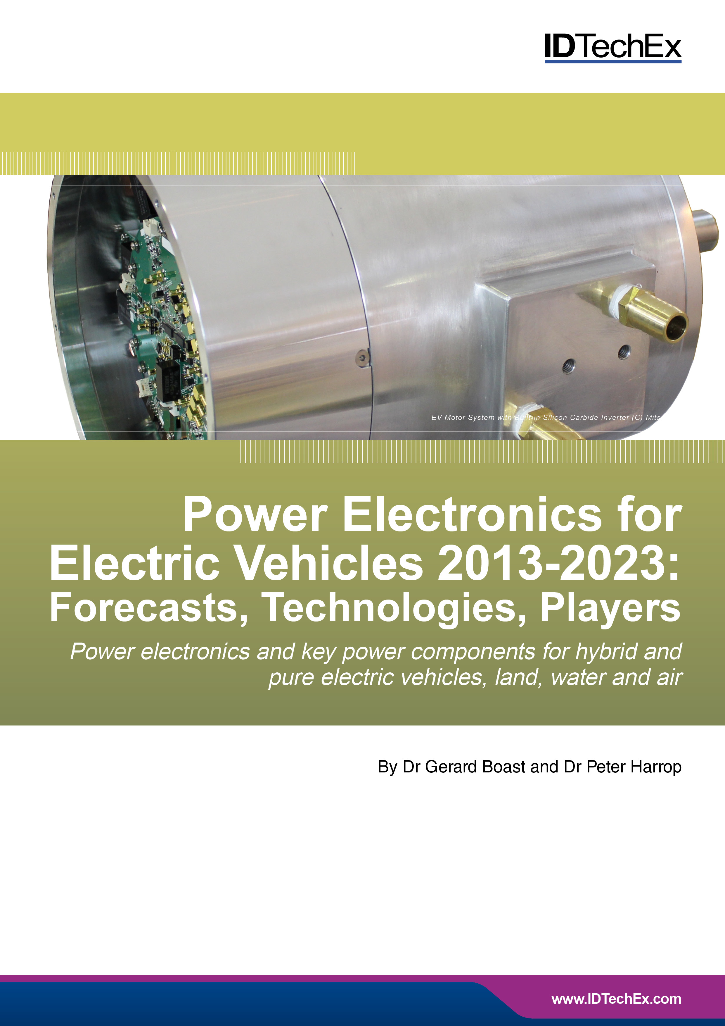 Power Electronics for Electric Vehicles 2013-2023: Forecasts, Technologies, Players