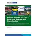 Electric Vehicles 2017-2037: Forecasts, Analysis and Opportunities