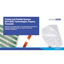 Printed and Flexible Sensors 2017-2027: Technologies, Players, Forecasts