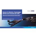 Sensors for Robotics: Technologies, Markets and Forecasts 2017-2027