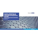Graphene, 2D Materials and Carbon Nanotubes: Markets, Technologies and Opportunities 2019-2029