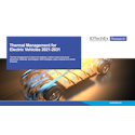 Thermal Management for Electric Vehicles 2021-2031