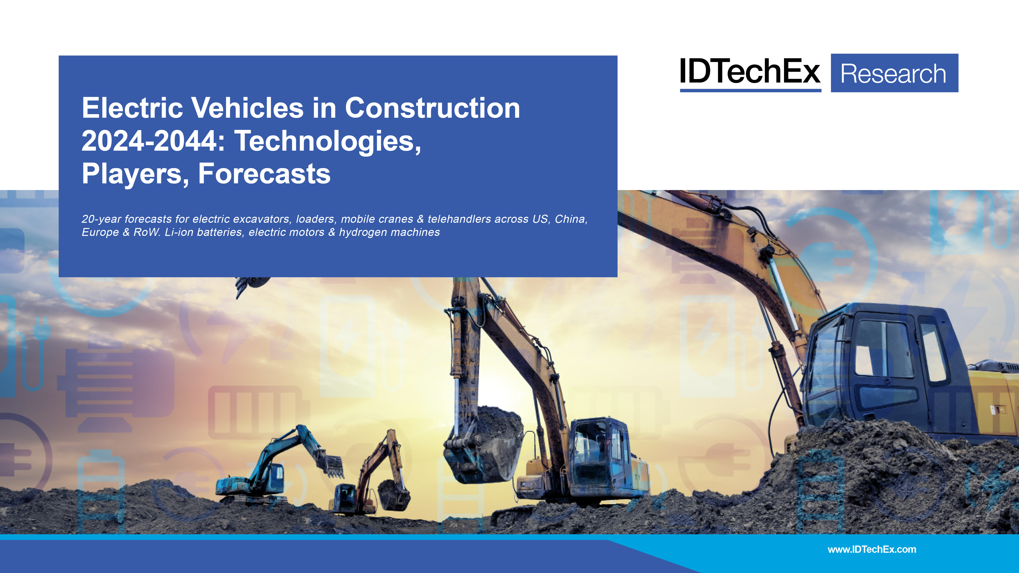 Electric Vehicles in Construction 2024-2044: Technologies, Players, Forecasts