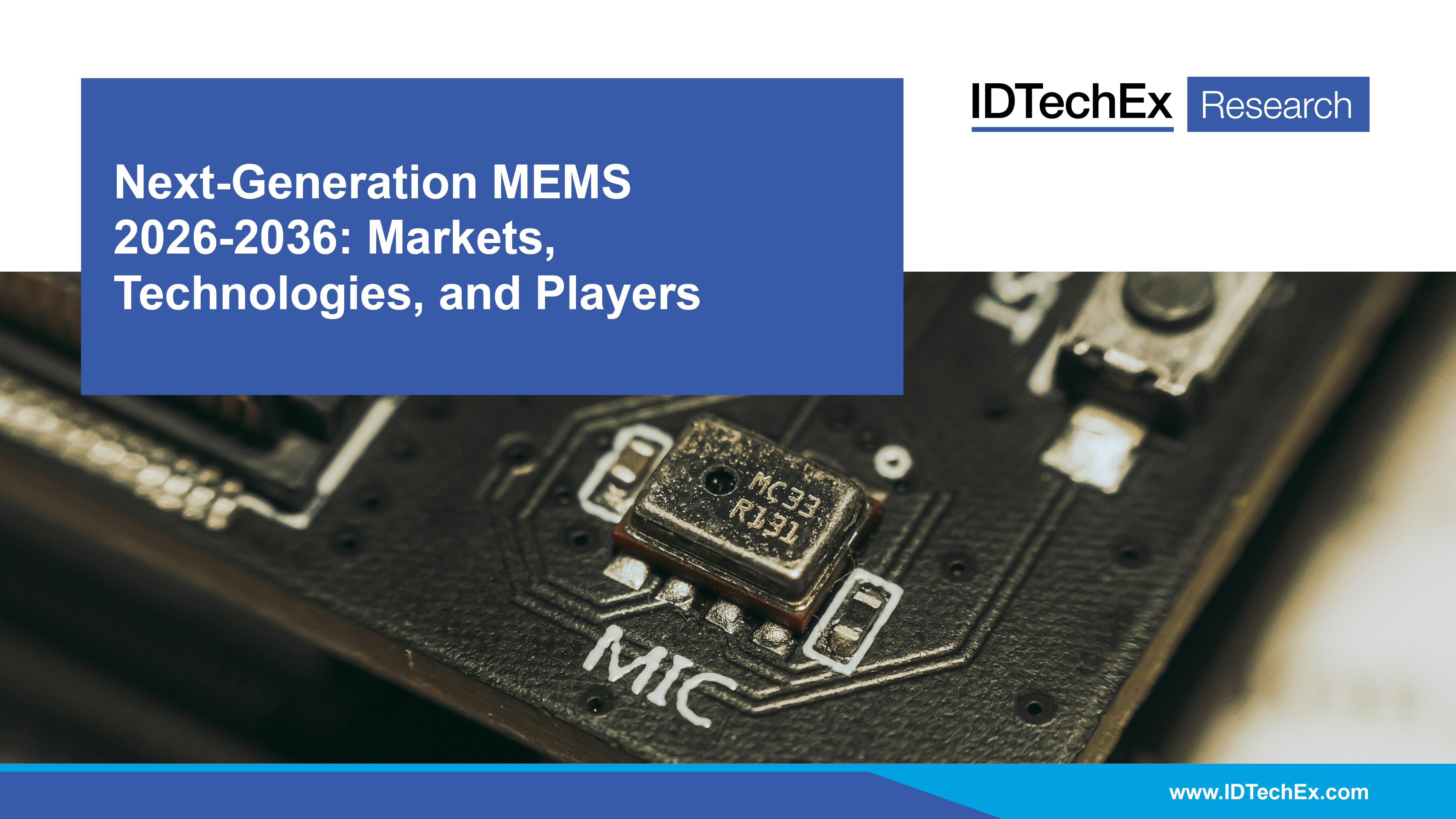 Next-Generation MEMS 2026-2036: Markets, Technologies, and Players Cover
