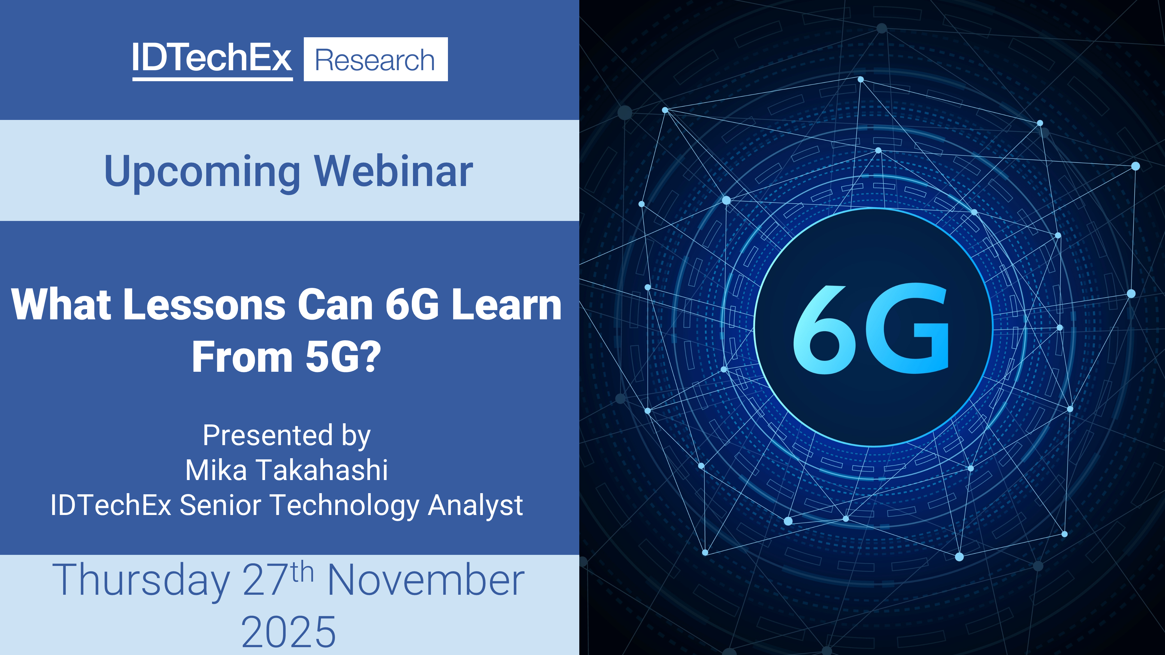 What Lessons Can 6G Learn From 5G? | Upcoming IDTechEx Expert Webinar