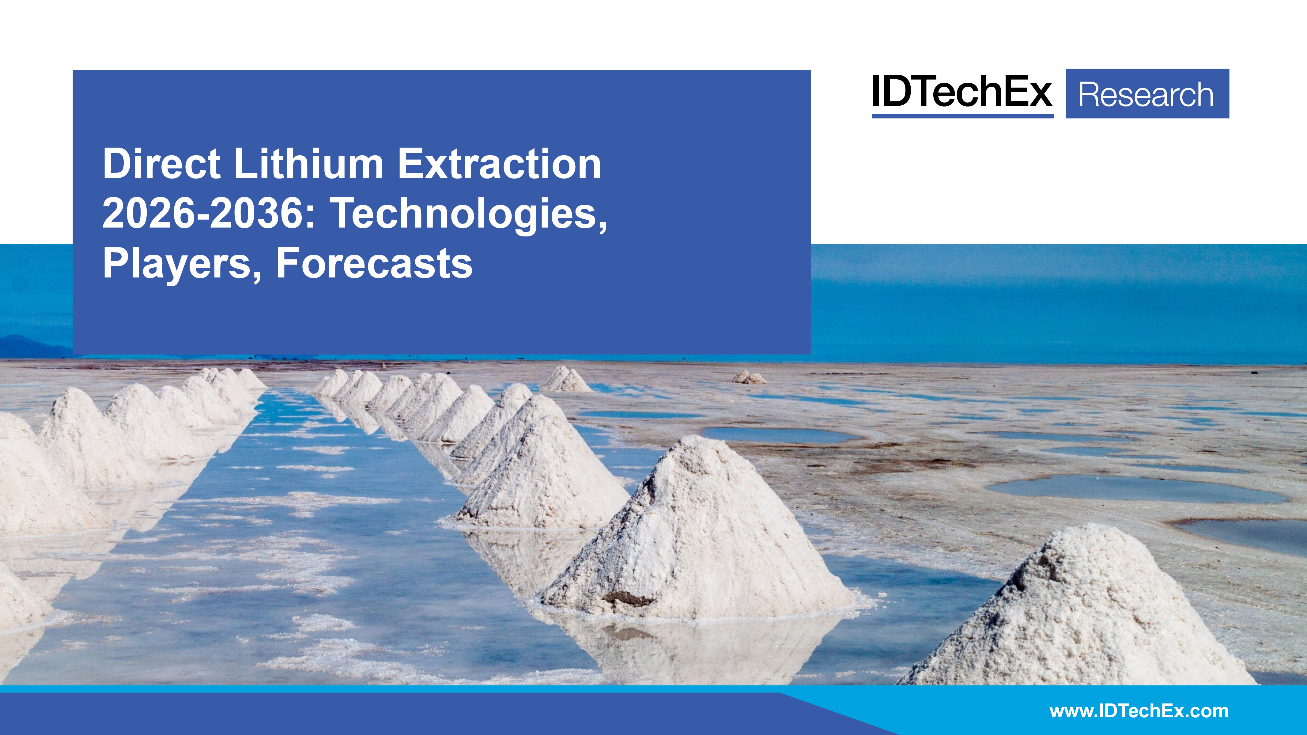 Direct Lithium Extraction 2026-2036: Technologies, Players, Forecasts Cover