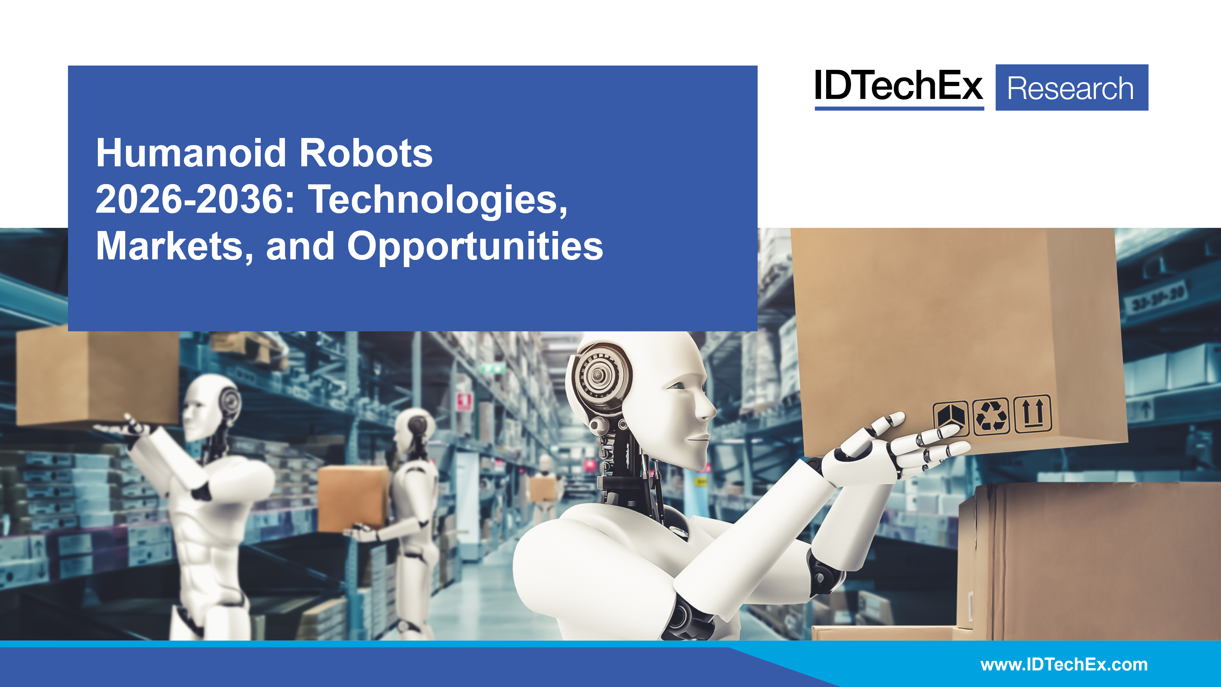 Humanoid Robots 2026-2036: Technologies, Markets, and Opportunities Cover