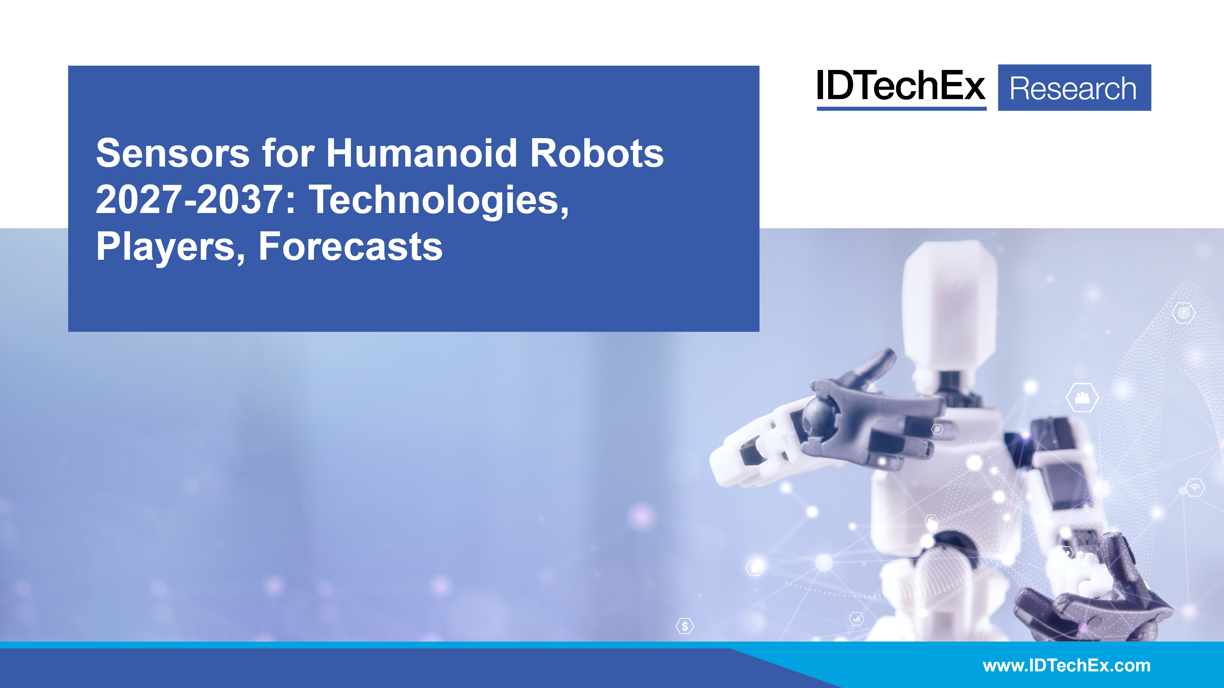 Sensors for Humanoid Robots 2027-2037: Technologies, Players, Forecasts Cover